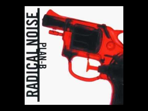 Radical Noise — Radical Noise - Angry Son