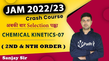 Chemical Kinetics IIT JAM -07  JEE Chemistry NEET 2022 12th Class Cbse CSIR NET GATE Preparation