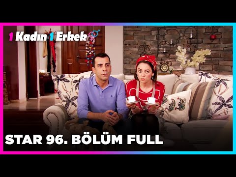 1 Erkek 1 Kadın || 96. Bölüm Star