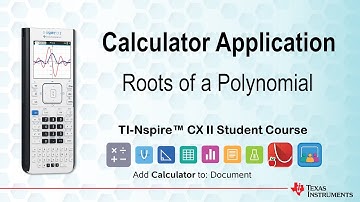 Polynomial Roots | TI-Nspire CX II | Getting Started Series - Graphs Application