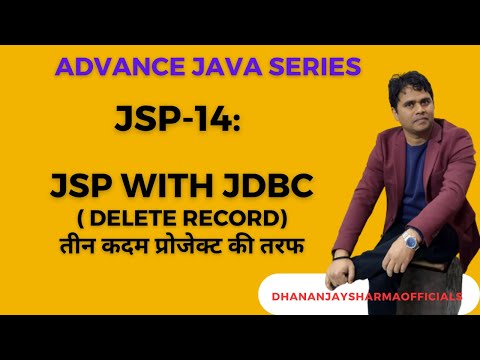 JSP-14: Delete Record using JSP & JDBC | Advanced Java Tutorial in Hindi