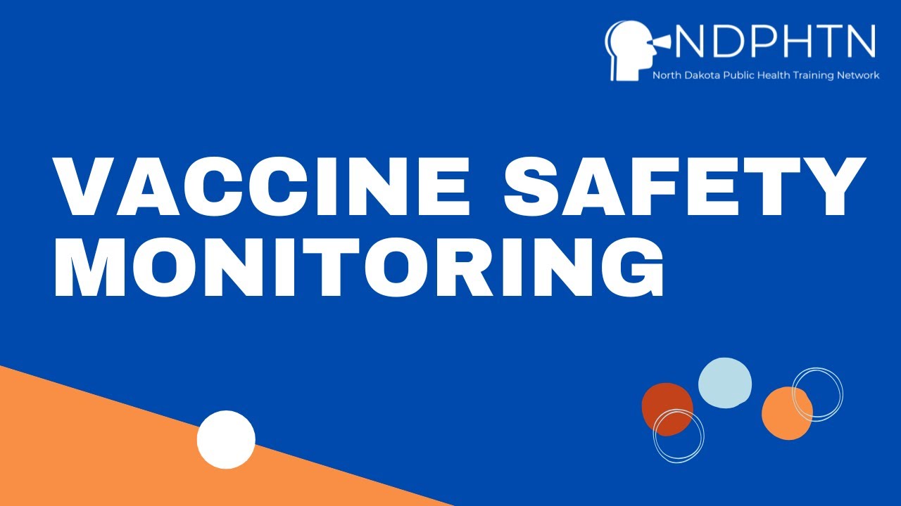 (IMM007) Vaccine Safety Monitoring