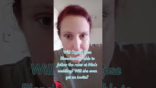 Will Gypsy Rose Blanchard be invited to Mia's wedding? Will she be able to follow the rules? 