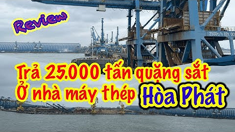 Trả hàng quặng sắt cho nhà máy thép "Hòa Phát" trong khu cảng Dung Quất-Quảng Ngãi#ship #vessel