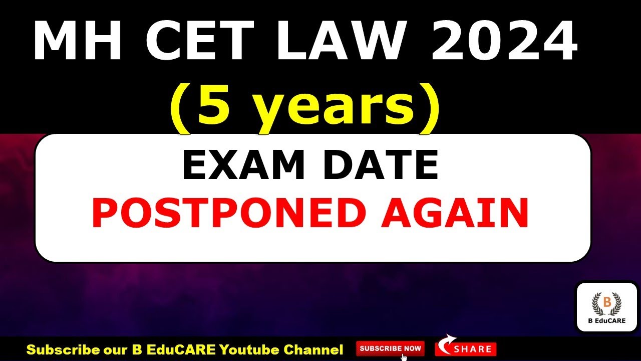 mhcet-law-5-years-2024-exam-postponed-to-18th-may-important-update