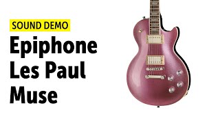 Epiphone Les Paul Muse Purple Passion Metallic - Sound Demo (no talking)