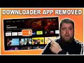 Downloader App has been Removed from Play Store!
