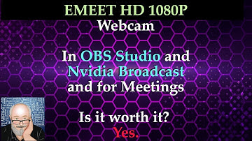 EMEET HD 1080P C960, OBS Studio, and Nvidia Broadcast, and Lighting (2024)