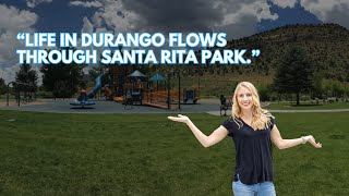 Santa Rita Park Durango Colorado All About Living In Durango Colorado With Ashley Blackmore