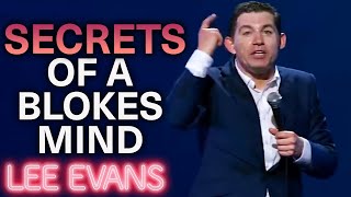 Lee Evans Explains The Mind Of A Typical Bloke | Lee Evans by Lee Evans 122,889 views 4 weeks ago 19 minutes