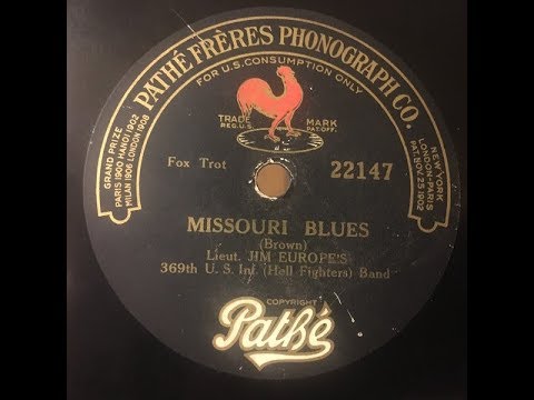 James Reese Europe   " Missouri Blues "     1919