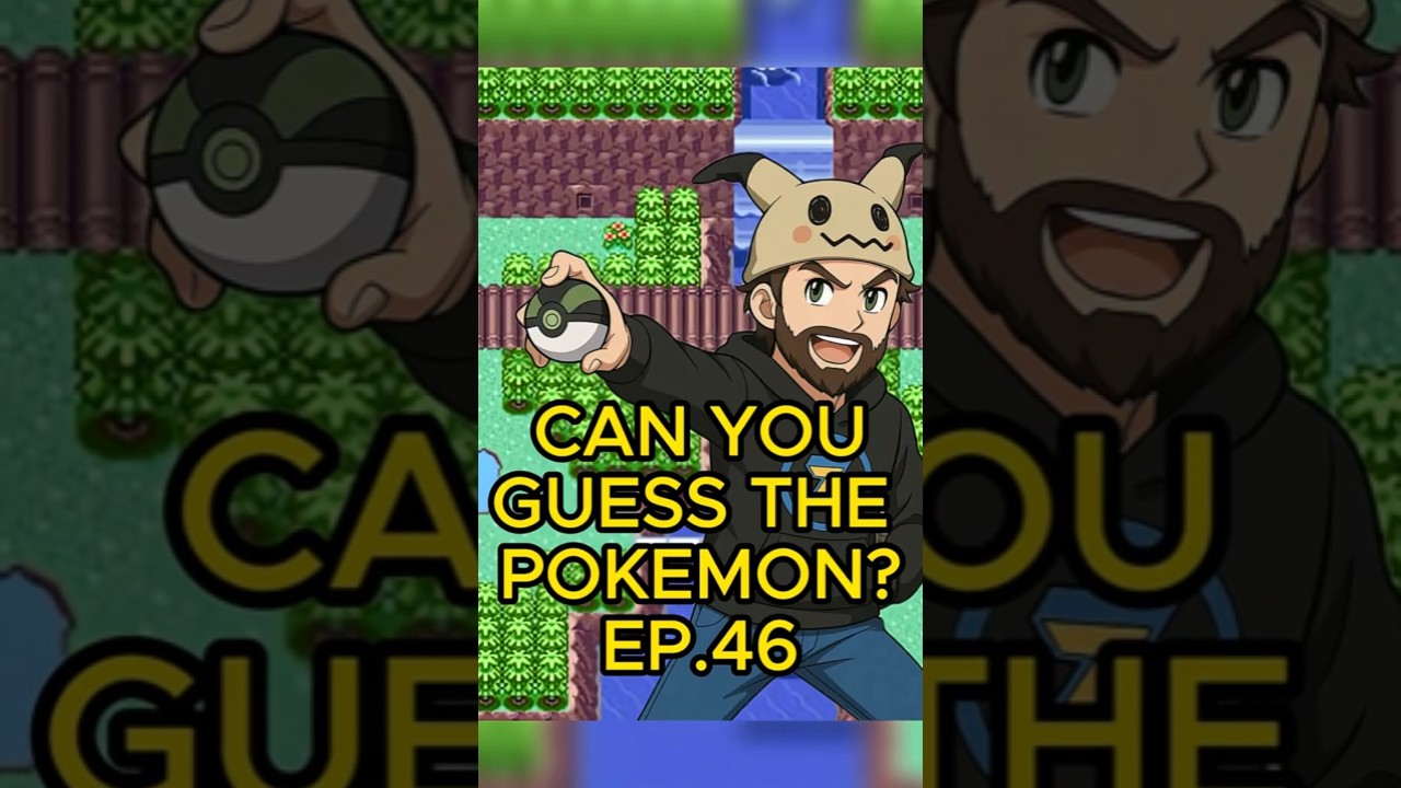 Can You Guess The Pokémon? Ep.46 