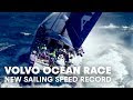 Setting A New Sailing Speed Record | Volvo Ocean Race Raw Part 1