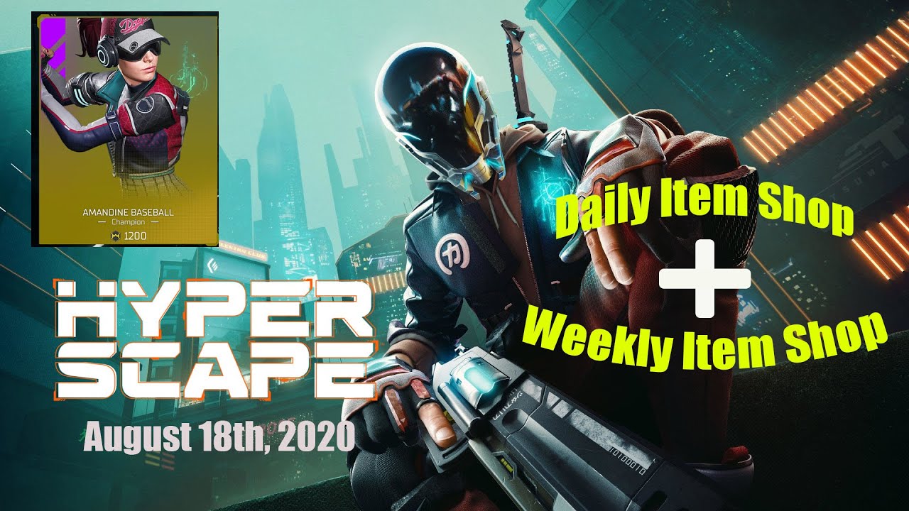 HYPER SCAPE | ITEM SHOP & WEEKLY SHOP (August 18th, 2020)