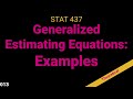 013. Generalized Estimating Equations: Examples of GEEs