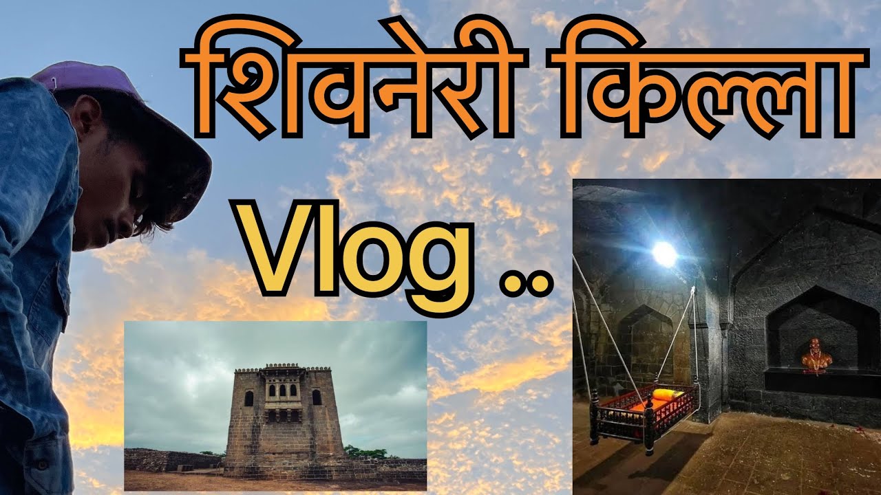 Shivneri  fort vlog ✌🏻🚩🚩.