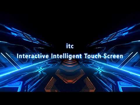 ITC Interactive Intelligent Touch Screen