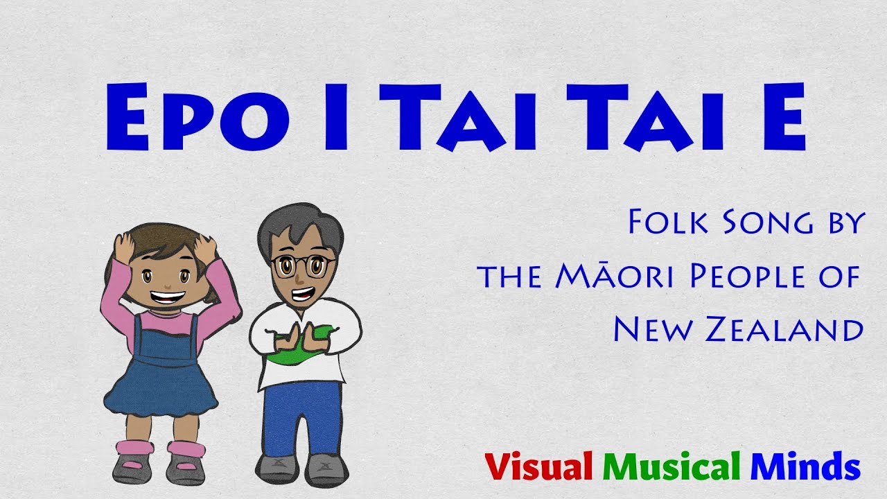 Epo I Tai Tai E  A Body Percussion Song from New Zealand