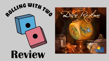 Rolling With Reviews: Dice Realms