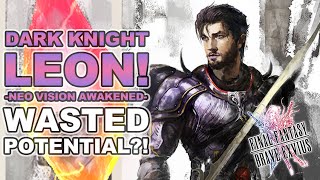 Final Fantasy Brave Exvius - Unit Reviews, Guides, Rotations - How To Use Dark Knight Leon