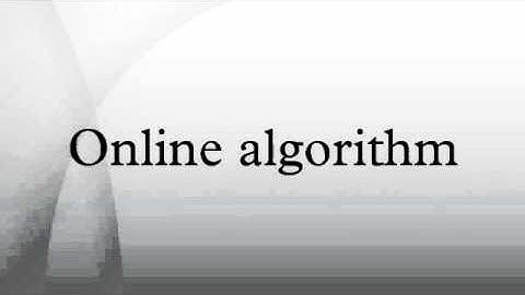 Online algorithm