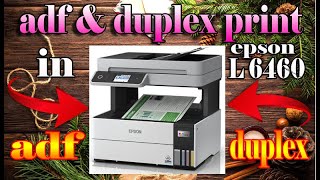 Adf & duplex print in epson L6460