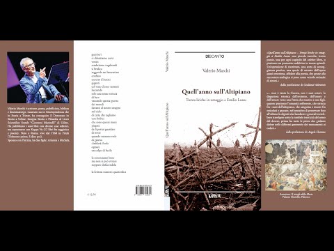 Video Quell'anno sull'Altipiano: nuova edizione del libro e nuovo format della versione teatrale