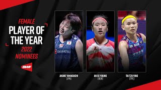 BWF Female Player of the Year 2022 | Nominees