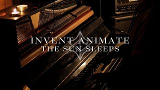 INVENT ANIMATE  - The Sun Sleeps | INSTRUMENTAL COVER