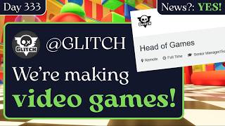 GLITCH is making video games now?!
