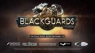 Blackguards - This is your feedback