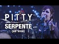 Pitty - Serpente (Ao Vivo) | Matriz Ao Vivo na Bahia