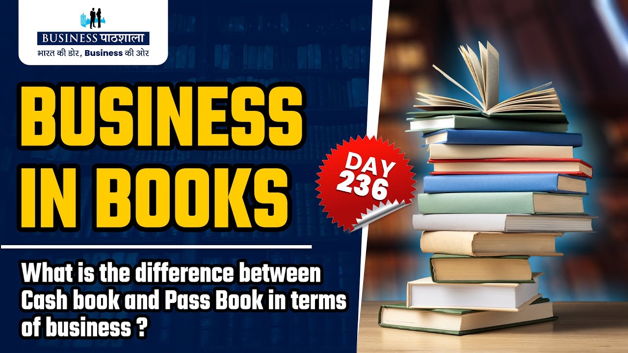 What Is The Difference Between Cash Book And Pass Book In Terms Of What Is The Difference Between Cash Book And Pass Book In Terms Of