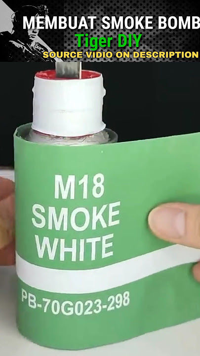 MENGESANKANāMEMBUAT M18 SMOKE BOMB š¤Æ