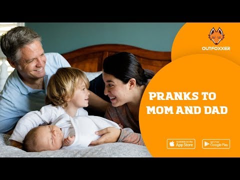 8-hilarious-pranks-to-play-on-your-mom-and-dad