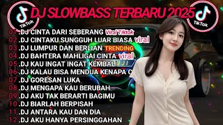 Download Lagu DJ TIKTOK TERBARU 2025 || DJ CINTA DARI SEBERANG  🎵 DJ CINTAKU SUNGGUH LUAR BIASA 🎵 FULL ALBUM❗❗ MP3 Download Lagu DJ TIKTOK TERBARU 2025 || DJ CINTA DARI SEBERANG  🎵 DJ CINTAKU SUNGGUH LUAR BIASA 🎵 FULL ALBUM❗❗ MP3