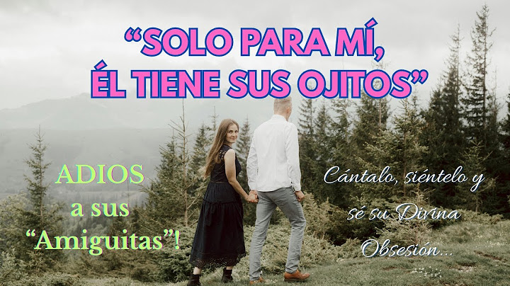 ✨SOLO PARA MÍ, ÉL TIENE SUS OJITOS 👀❤️ | Manifiesta ser SU PRIORIDAD y ¡Adiós a las "Amiguitas"! 😏😉