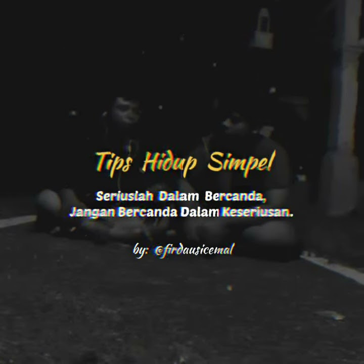 Story wa sedih 30 Detik || Tips Hidup Simpel || Kata Kata Motivasi