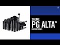 Shure pg alta wired microphones