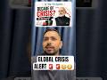 Global Crisis Coming❓#crisis #war #crash #trading #stockmarket #stockmarketindia #financialfreedom