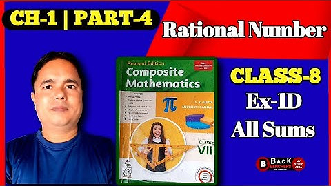 S Chand Class 8 COMPOSITE Mathematics Solution  | Chapter-1 | Rational Number | Ex-1D