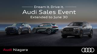 Dream it. Drive it. Audi Sales Event. | Audi Niagara