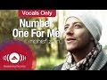 Download Lagu Maher Zain - Number One For Me | Vocals Only - Official Music Video
