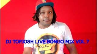 DJ Topjosh Mtaani Live Bongo Mix Vol 7 2025,,,Diamond,Bien,Mbosso,Harmonize,Jay melody mix 2025