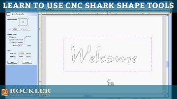 Using Shape Tools: Learning to Use the CNC Shark