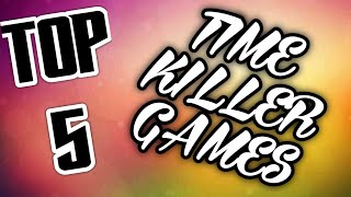 Top 5 Time Killer Games  |Alen Jerry| screenshot 1