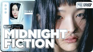 ILLIT - Midnight Fiction (Line Distribution)