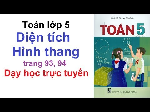 Video Toán Lớp 5 Trang 93 - 94 | Diện Tích Hình Thang | Dạy... - youtube