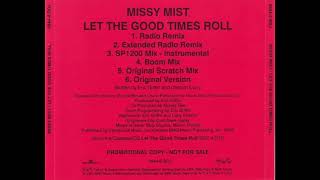 Missy Mist - Let The Good Times Roll (Boom Mix)