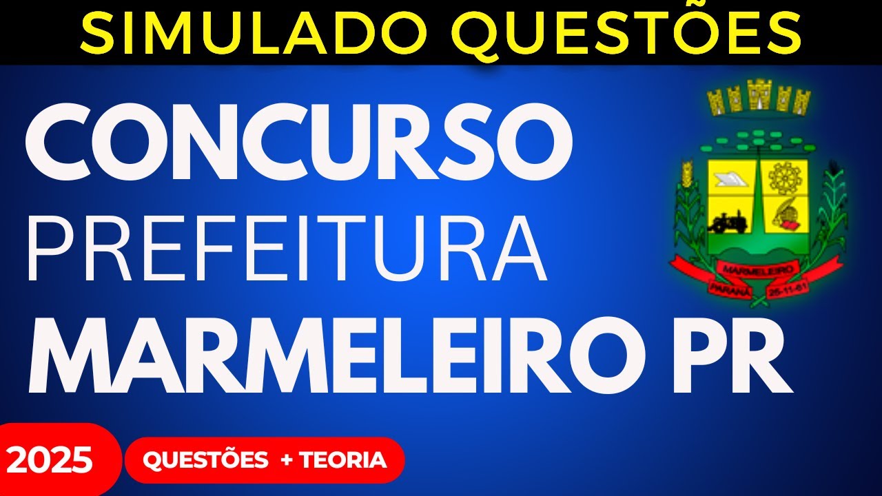 SIMULADO QUESTÕES Prefeitura de Marmeleiro PR Aula 03 Lei Orgânica Municipal 2025
